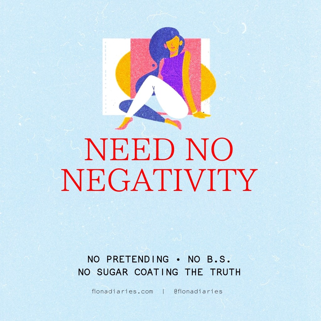 No negativity allowed