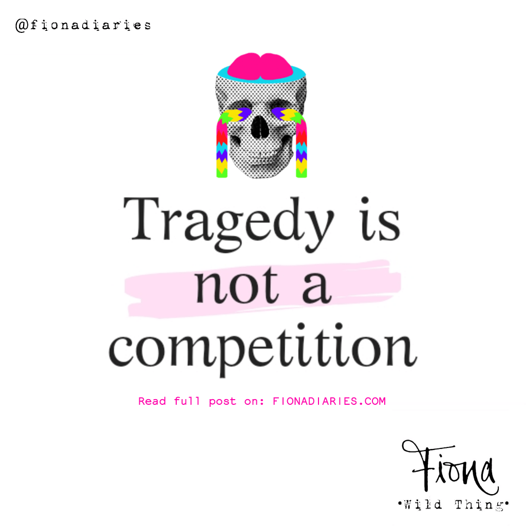 Tragedy Is Not A&nbsp;Competition