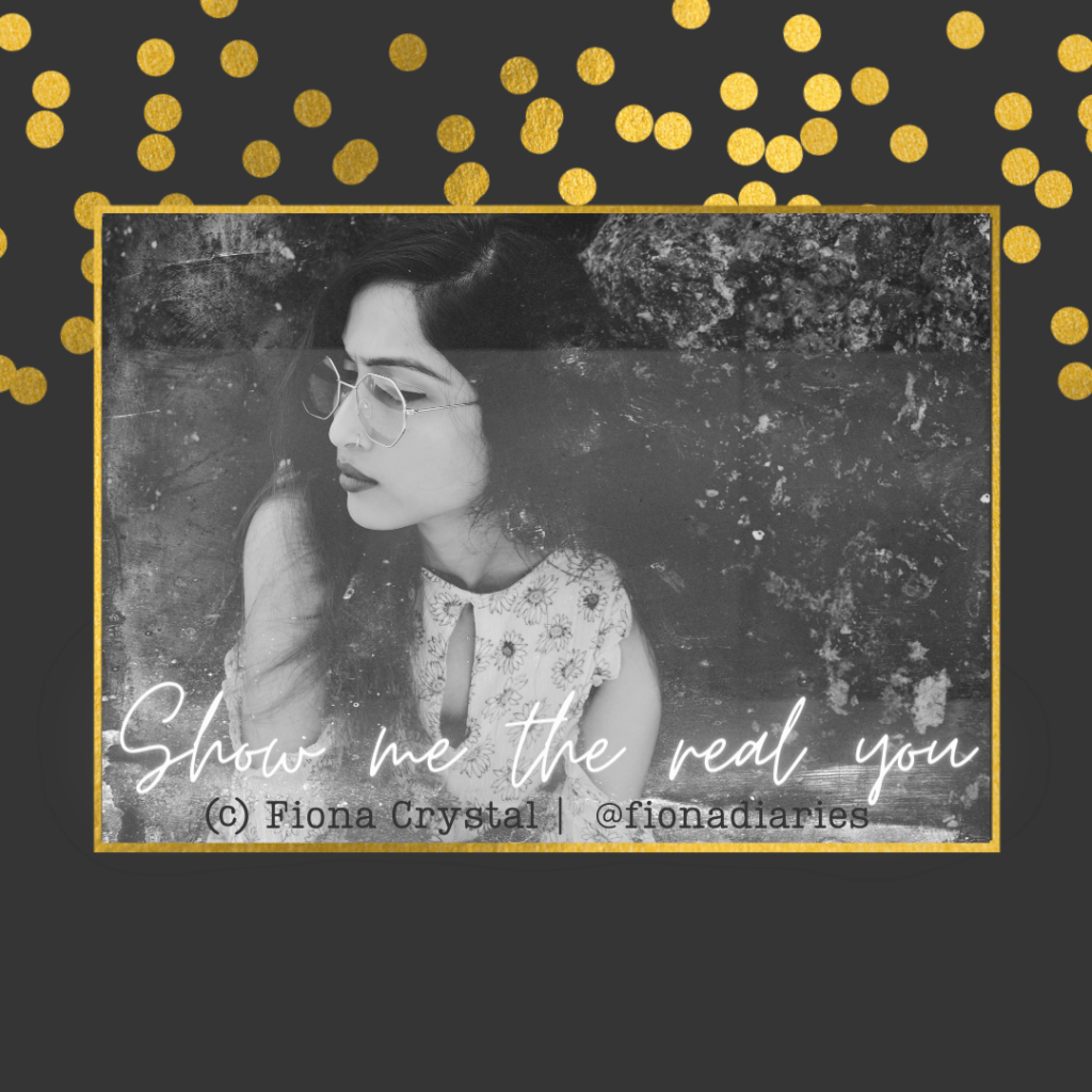 Show me the real&nbsp;you